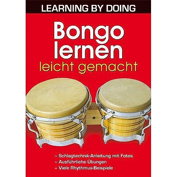 LEARNING BY DOING / Bongo lernen leicht gemacht, Pitti Hecht