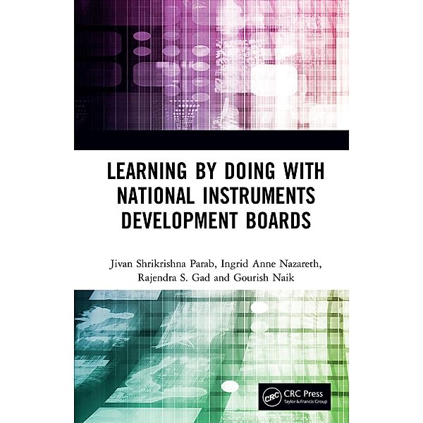 Learning by Doing with National Instruments Development Boards, Jivan Shrikrishna Parab, Ingrid Anne Nazareth, Rajendra S. Gad, Gourish Naik