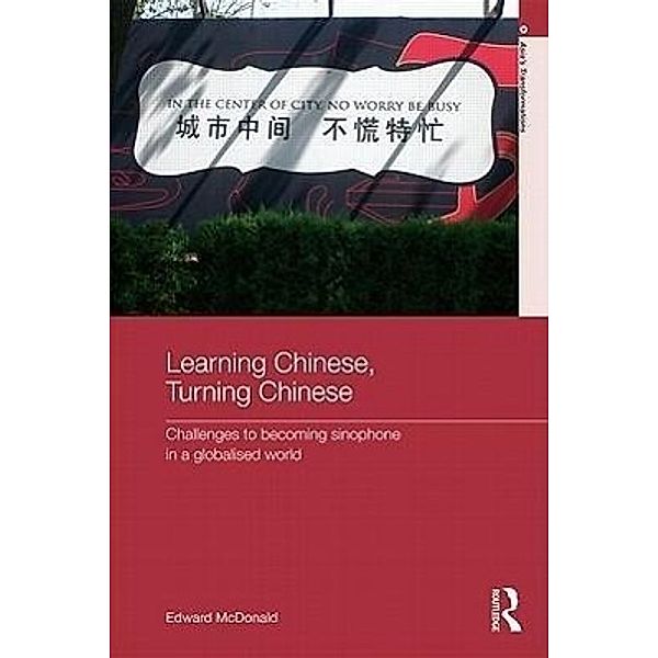 Learning Chinese, Turning Chinese, Edward Mcdonald