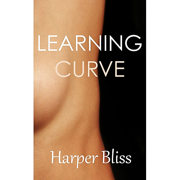 Learning Curve, Harper Bliss