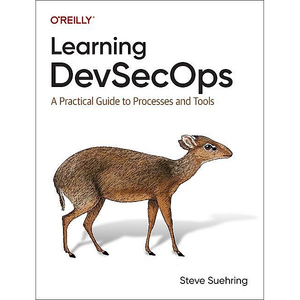 Learning DevSecOps, Steve Suehring