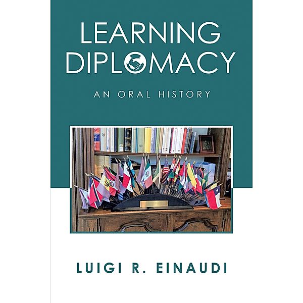 Learning Diplomacy, Luigi R. Einaudi