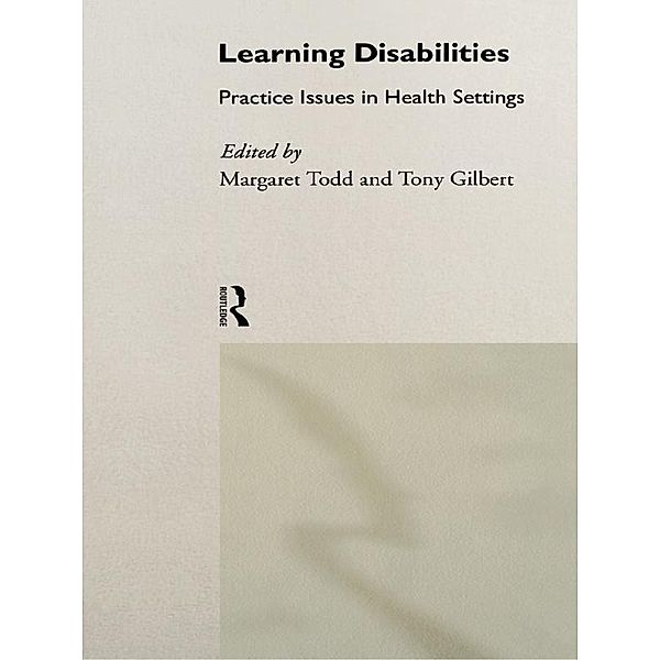 Learning Disabilities, Margaret Todd, Tony Gilbert