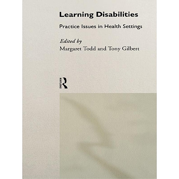 Learning Disabilities, Margaret Todd, Tony Gilbert