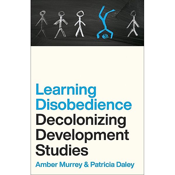 Learning Disobedience, Amber Murrey, Patricia Daley