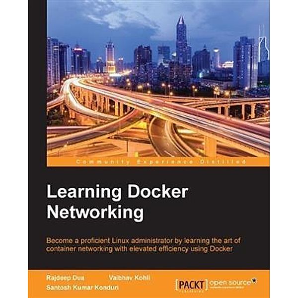 Learning Docker Networking, Rajdeep Dua