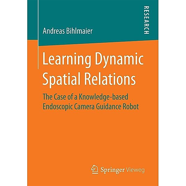 Learning Dynamic Spatial Relations, Andreas Bihlmaier
