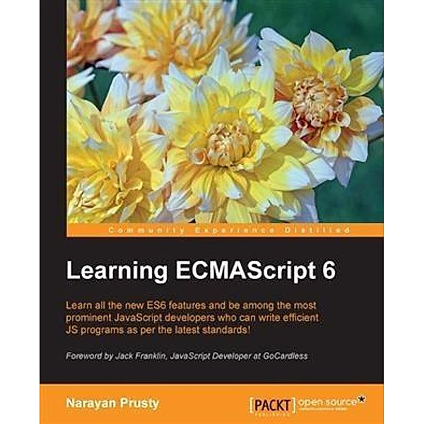 Learning ECMAScript 6, Narayan Prusty