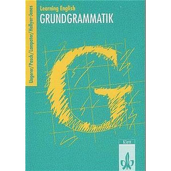 Learning English - Grundgrammatik, Friedrich Ungerer