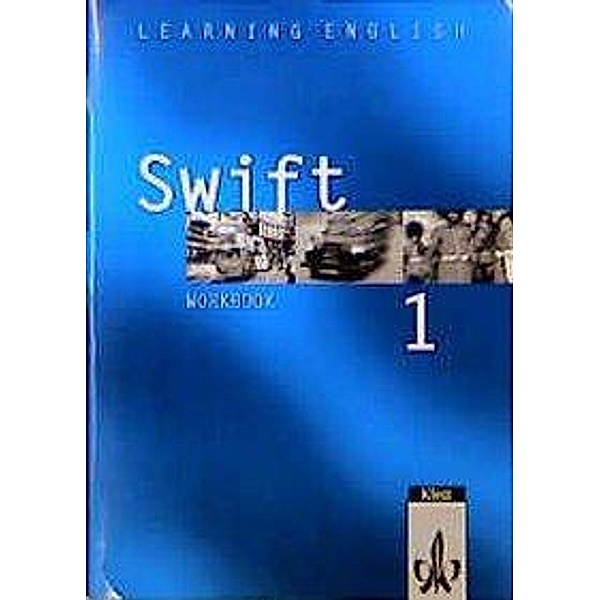 Learning English, Swift: Tl.1 Workbook