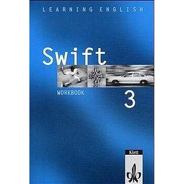 Learning English, Swift: Tl.3 Workbook