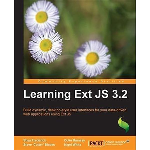 Learning Ext JS 3.2, Shea Frederick