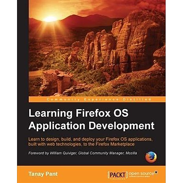 Learning Firefox OS Application Development, Tanay Pant