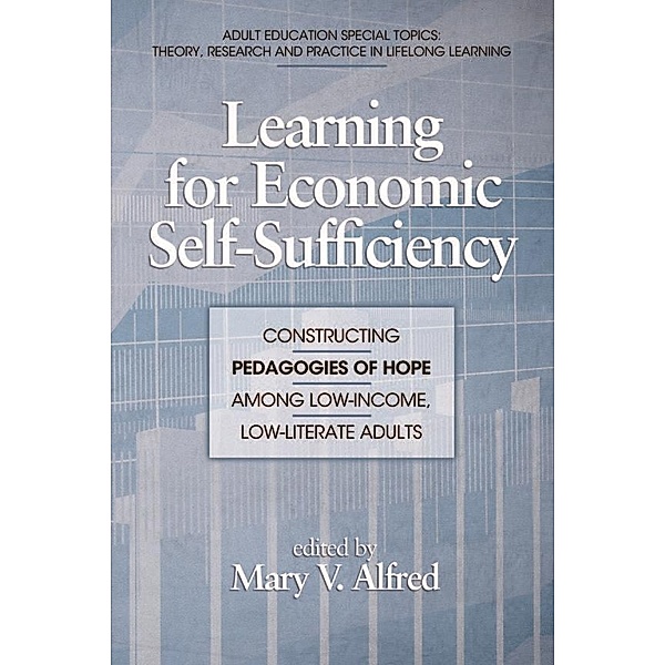 Learning for Economic Self-Sufficiency / Adult Education Special Topics: Theory, Research and Practice in LifeLong Learning