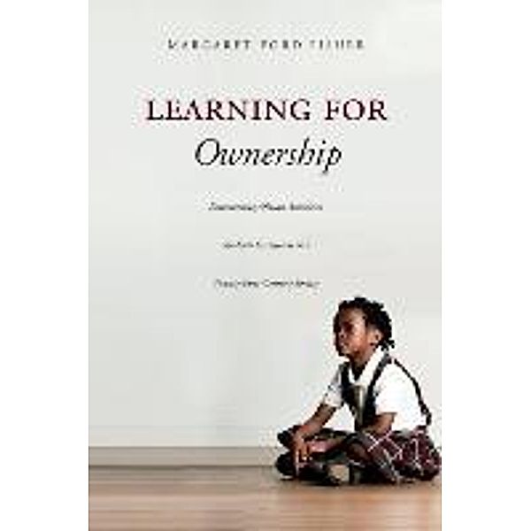 Learning for Ownership, Margaret Ford Fisher