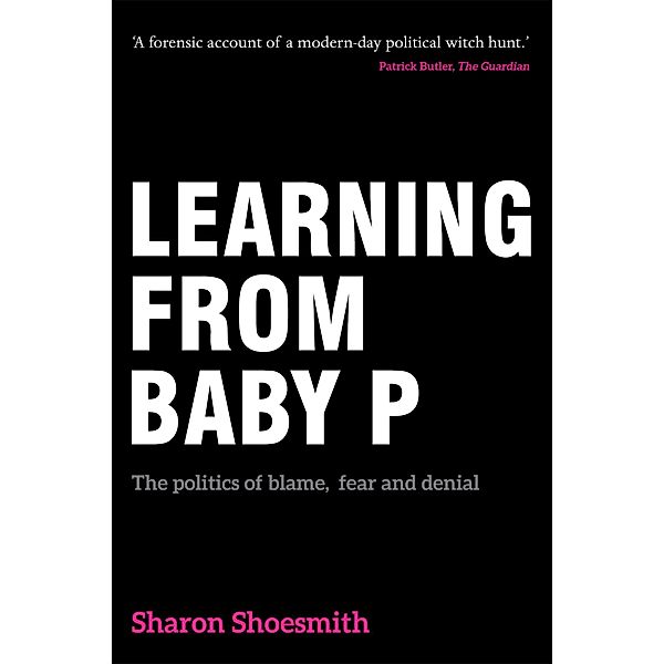 Learning from Baby P, Sharon Shoesmith