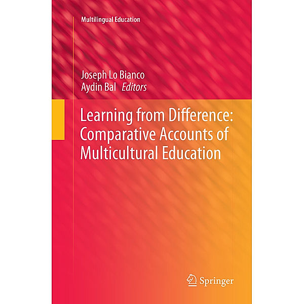 Learning from Difference: Comparative Accounts of Multicultural Education