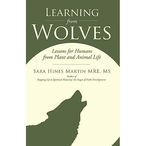 Learning from Wolves, Sara Hines Martin
