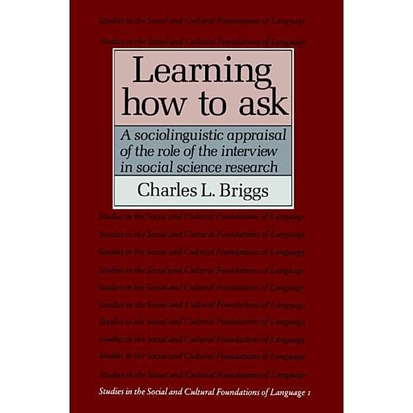 Learning How to Ask, Charles L. Briggs