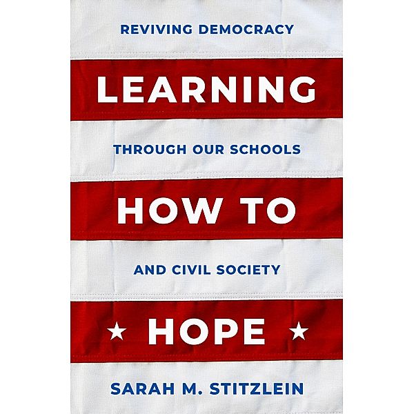 Learning How to Hope, Sarah M. Stitzlein