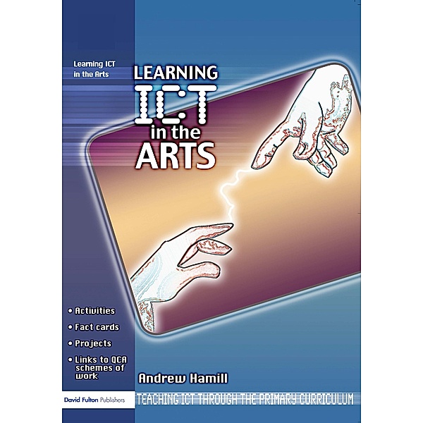 Learning ICT in the Arts, Andrew Hamill