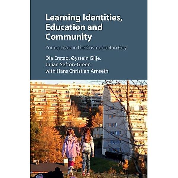 Learning Identities, Education and Community, Ola Erstad