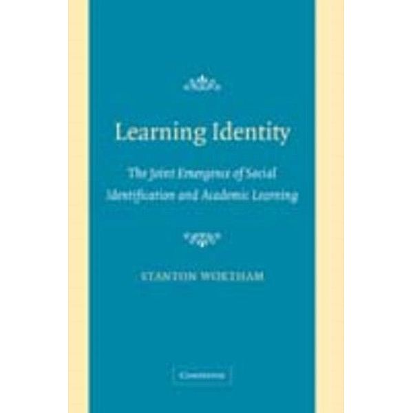 Learning Identity, Stanton Wortham