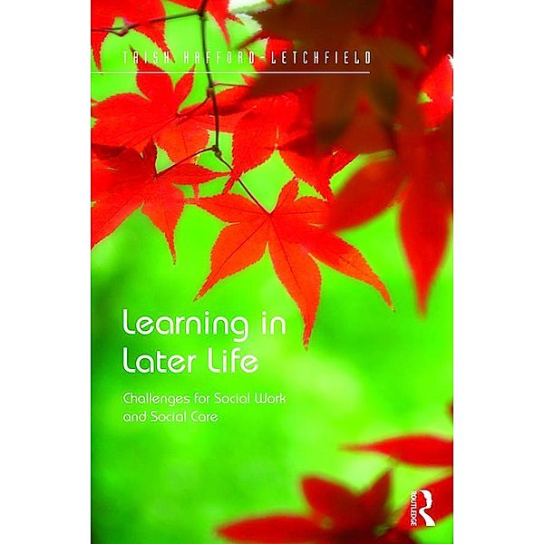 Learning in Later Life, Trish Hafford-Letchfield
