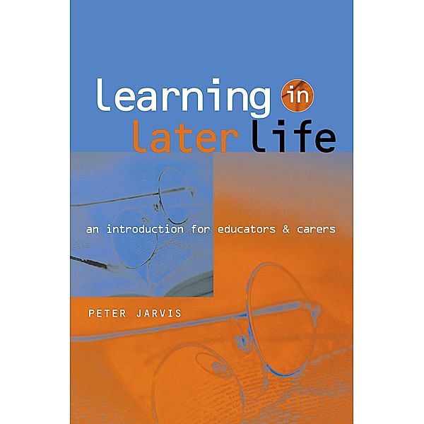 Learning in Later Life, Peter Jarvis