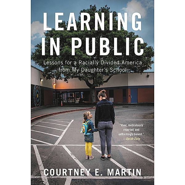 Learning in Public, Courtney E. Martin