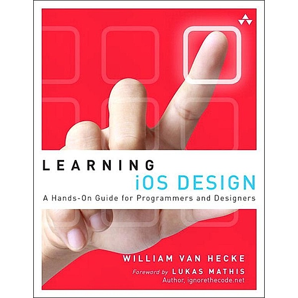 Learning iOS Design, van Hecke William
