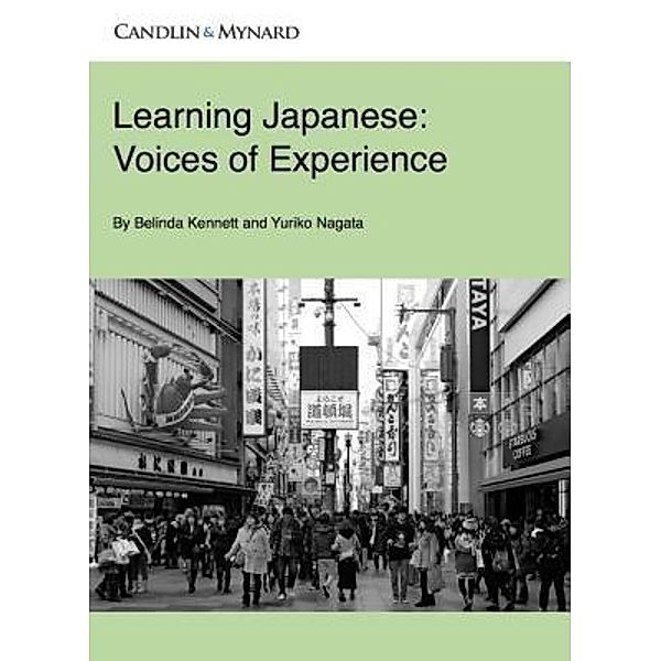 Learning Japanese / Autonomous Language Learning Series Bd.8, Belinda Kennett, Yuriko Nagata