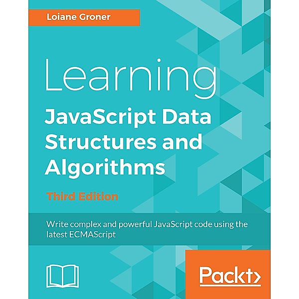 Learning JavaScript Data  Structures and Algorithms, Loiane Groner