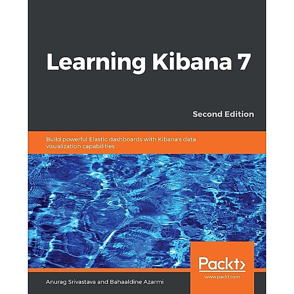 Learning Kibana 7, Srivastava Anurag Srivastava