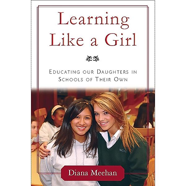 Learning Like a Girl, Diana Meehan