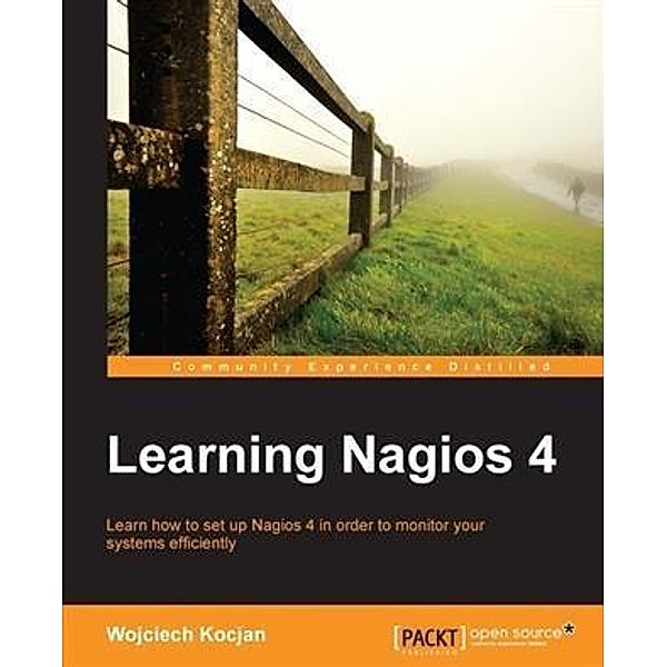 Learning Nagios 4, Wojciech Kocjan