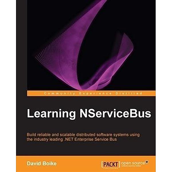 Learning NServiceBus, David Boike