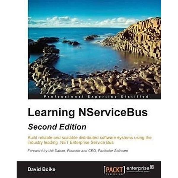 Learning NServiceBus - Second Edition, David Boike