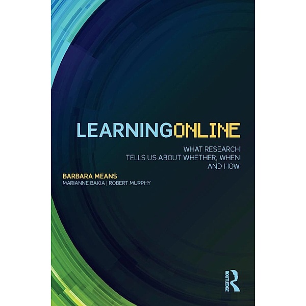 Learning Online, Barbara Means, Marianne Bakia, Robert Murphy
