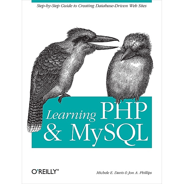 Learning PHP and MySQL, Michele E. Davis