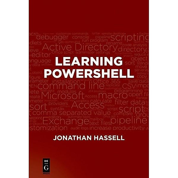 Learning PowerShell / De|G Press, Jonathan Hassell