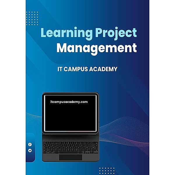 Learning Project Management, It Campus Academy, Louis Andersson