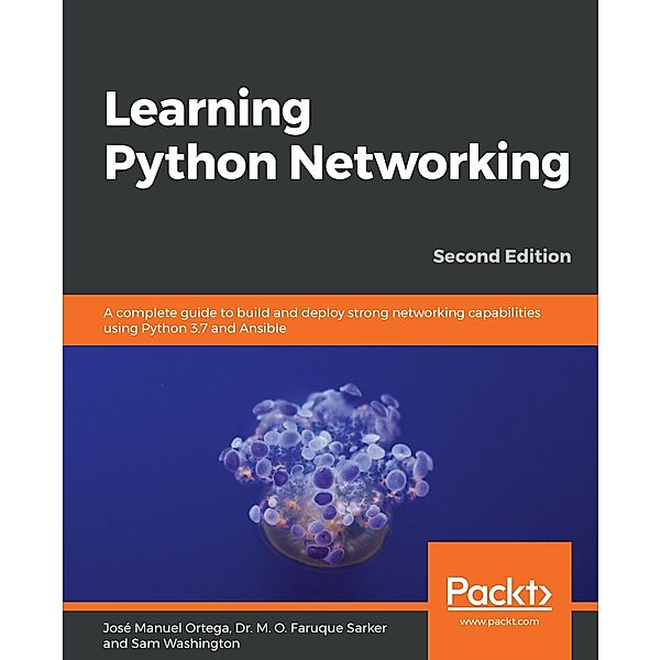 Learning Python Networking, Ortega Jose Manuel Ortega
