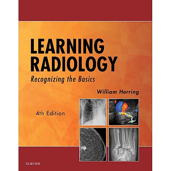 Learning Radiology, William Herring