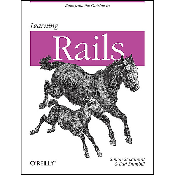 Learning Rails, Simon Saint Laurent, Edd Dumbill