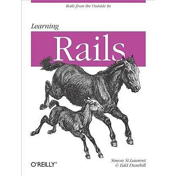 Learning Rails, Simon St. Laurent