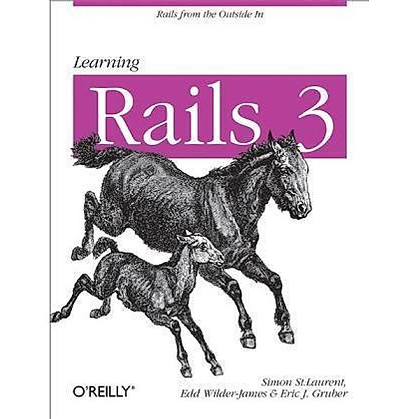 Learning Rails 3, Simon St. Laurent