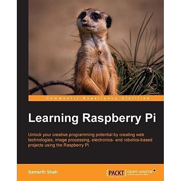 Learning Raspberry Pi, Samarth Shah