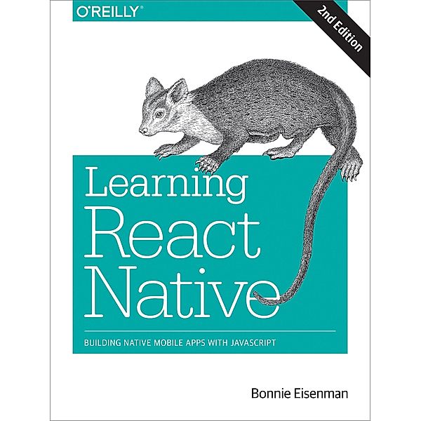 Learning React Native, Bonnie Eisenman