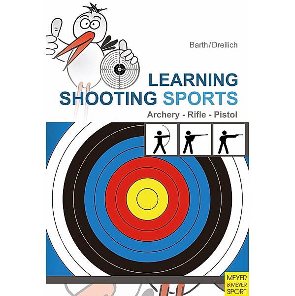 Learning Shooting Sports, Katrin Barth, Beate Dreilich